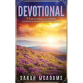 Devotional: 31 Devotionals to Inspire, Console & Bring Comfort in Christ