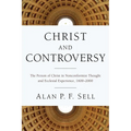Christ and Controversy