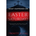 What Happened on Easter Saturday?. 36 hrs Mystery between Death and Resurrection of Jesus Christ