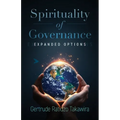 Spirituality of Governance: Expanded Options