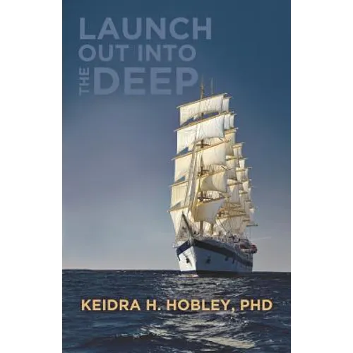 Launch Out Into the Deep