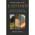 Are We Living in the Last Days?