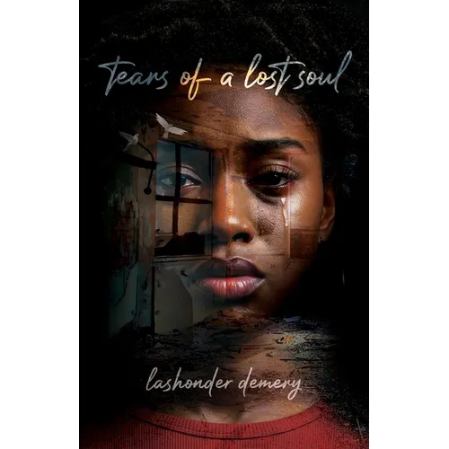 Tears of a Lost Soul 2nd Edition