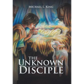 The Unknown Disciple