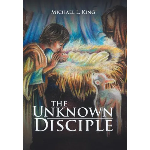 The Unknown Disciple