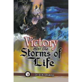 Victory Over the Storms of Life