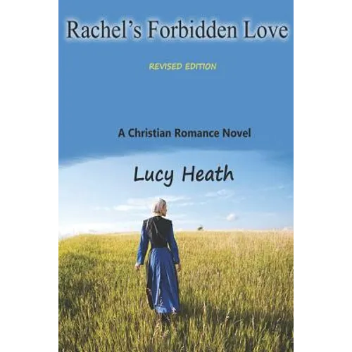 Rachel's Forbidden Love: Revised Edition