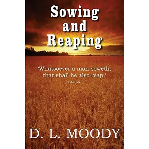 Sowing and Reaping