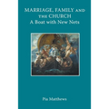Marriage, Family and the Church: A Boat with New Nets