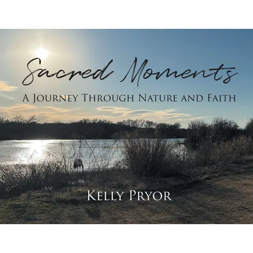 Sacred Moments: A Journey Through Nature and Faith