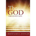 The God Ordained Life
