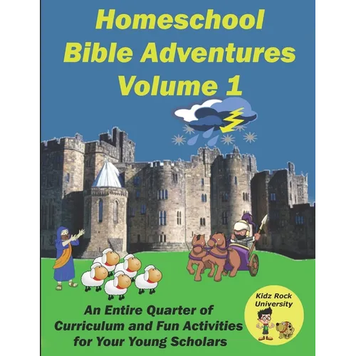 Homeschool Bible Adventures Volume 1