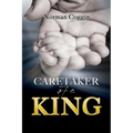Caretaker of a King
