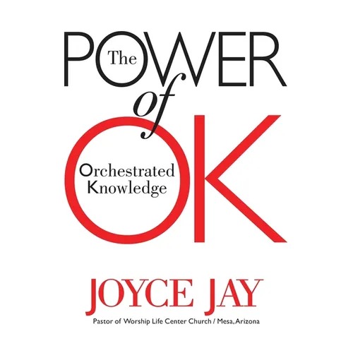 The Power of OK