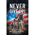 Never Give Up