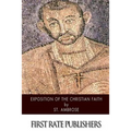 Exposition of the Christian Faith