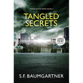 Tangled Secrets: A Suspense Thriller (Large Print)