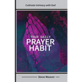 Your Daily Prayer Habit
