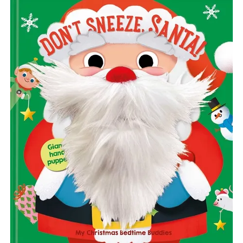 My Christmas Bedtime Buddies - Don't Sneeze Santa