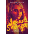 Amen Savage: A Story from a Daughter of the Most High