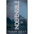 Indefensible