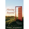 Moving Beyond
