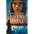 When the Rivers Swell: An Untold Story of the Exodus