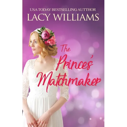 The Prince's Matchmaker