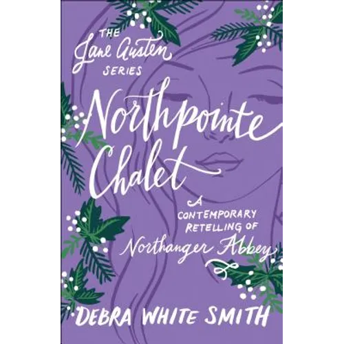 Northpointe Chalet