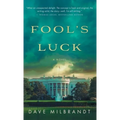Fool's Luck