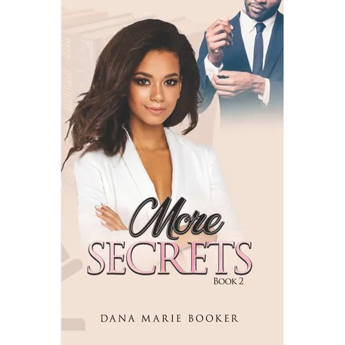 More Secrets