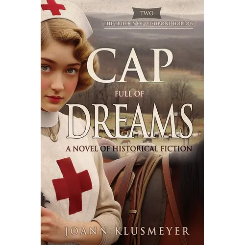 Cap Full of Dreams: A Novel of Historical Fiction
