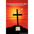 Counseling from God's Word: A Trinitarian Perspective