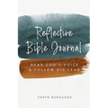 Reflective Bible Journal: Hear God's Voice and Follow His Lead
