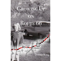 Growing Up on Route 66