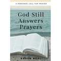 God Still Answers Prayers