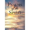 Psalms Of The Spirit