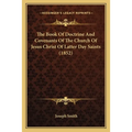 The Book Of Doctrine And Covenants Of The Church Of Jesus Christ Of Latter Day Saints (1852)