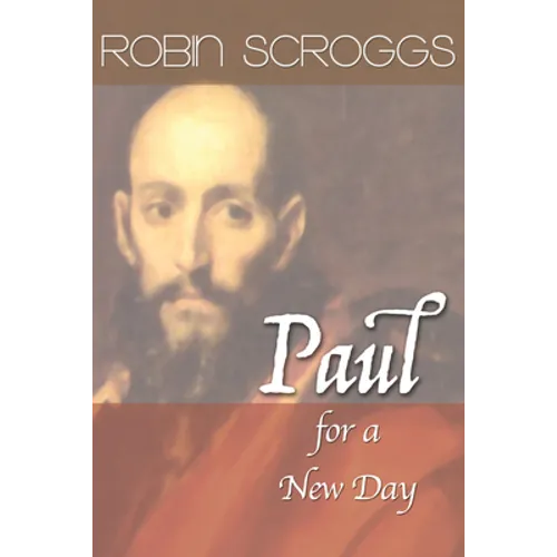 Paul for a New Day