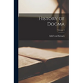 History of Dogma; Volume 3