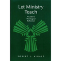 Let Ministry Teach: A Guide to Theological Reflection