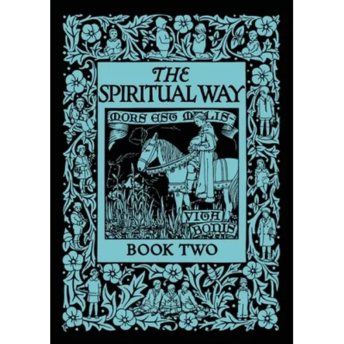The Spiritual Way: Book Two