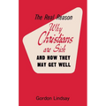 The Real Reason Why Christians Are Sick and How They May Get Well
