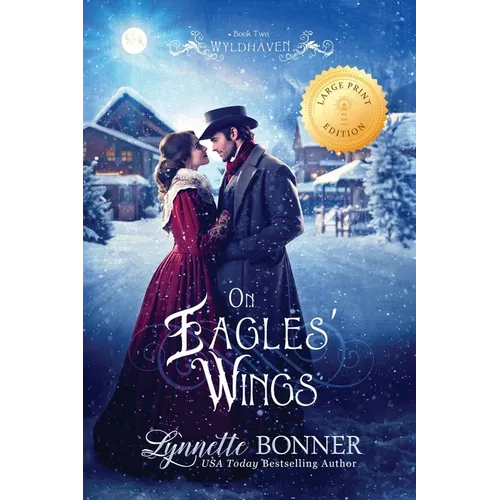 On Eagles' Wings (Large Print Edition)