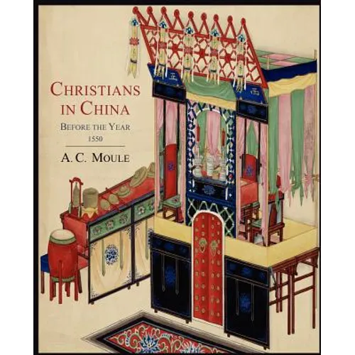 Christians in China Before the Year 1550
