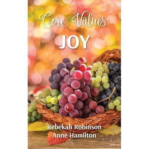 Core Values: Joy