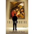 The Immortal: A Blend of History, Mystery, and Faith, Centering on the Life of an Immortal Man