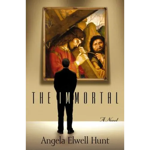 The Immortal: A Blend of History, Mystery, and Faith, Centering on the Life of an Immortal Man