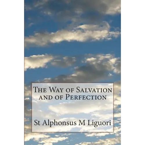 The Way of Salvation and of Perfection