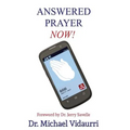 Answered Prayer Now!